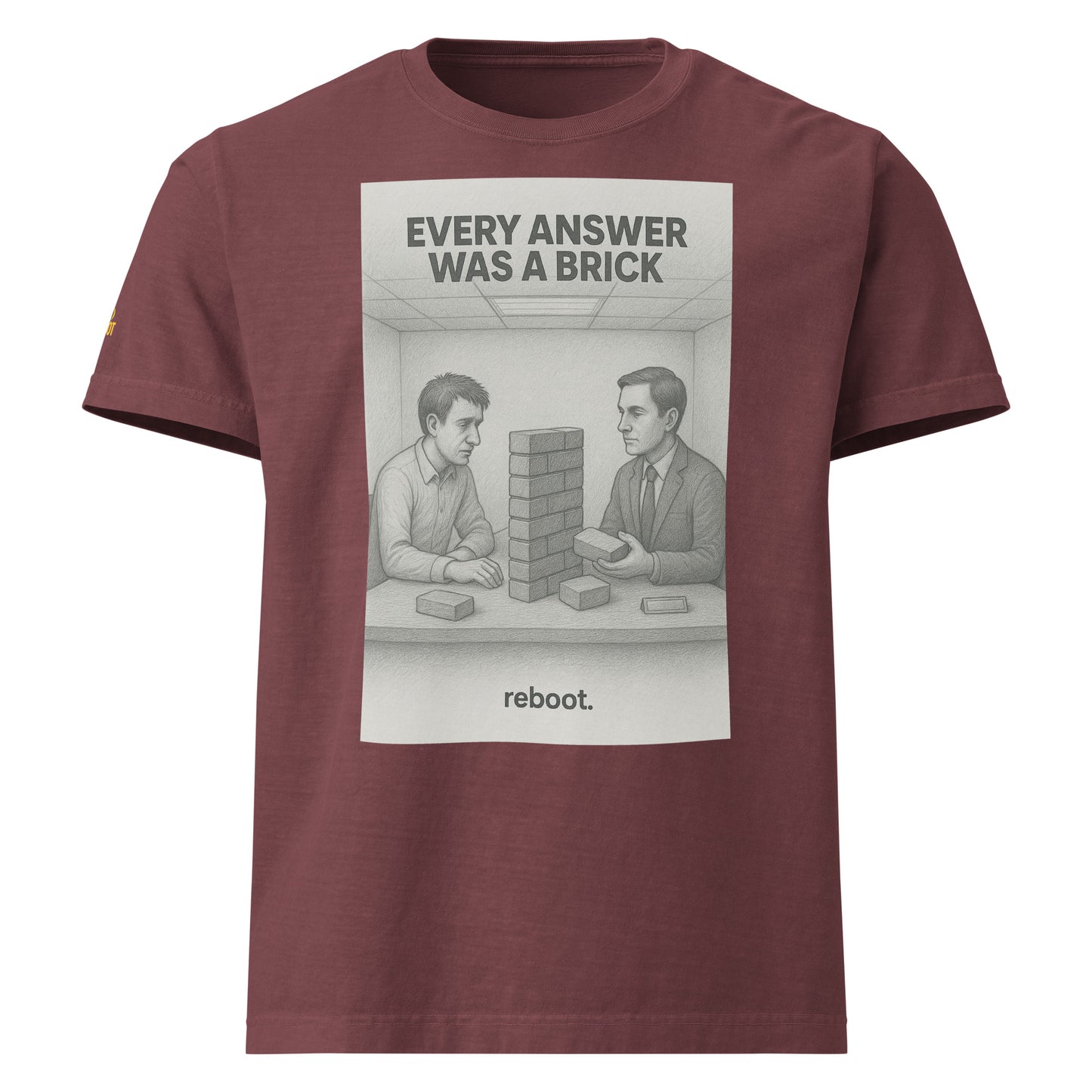 REBOOT T-Shirt — Every Answer Was A Brick (Washed Maroon) by WEAR404