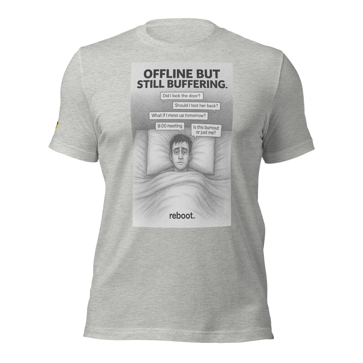 REBOOT T-Shirt — Offline but Still Buffering (Grey) by WEAR404