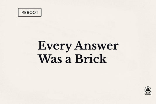 Every Answer Was a Brick