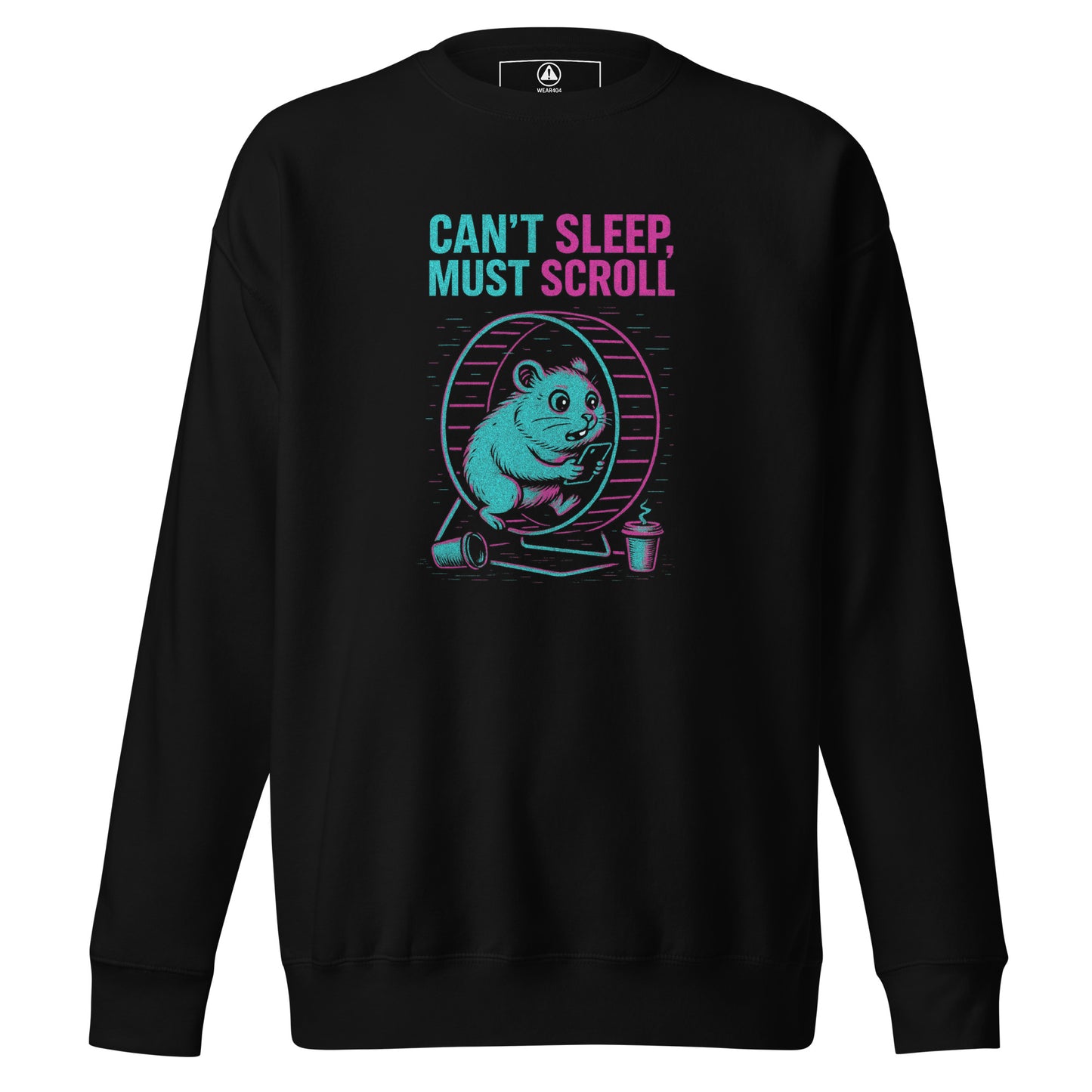 GLITCH — CAN’T SLEEP. MUST SCROLL (sweatshirt)