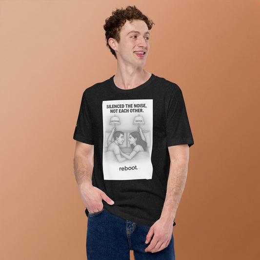 REBOOT T-Shirt — Silenced the Noise, Not Each Other (Black) by WEAR404