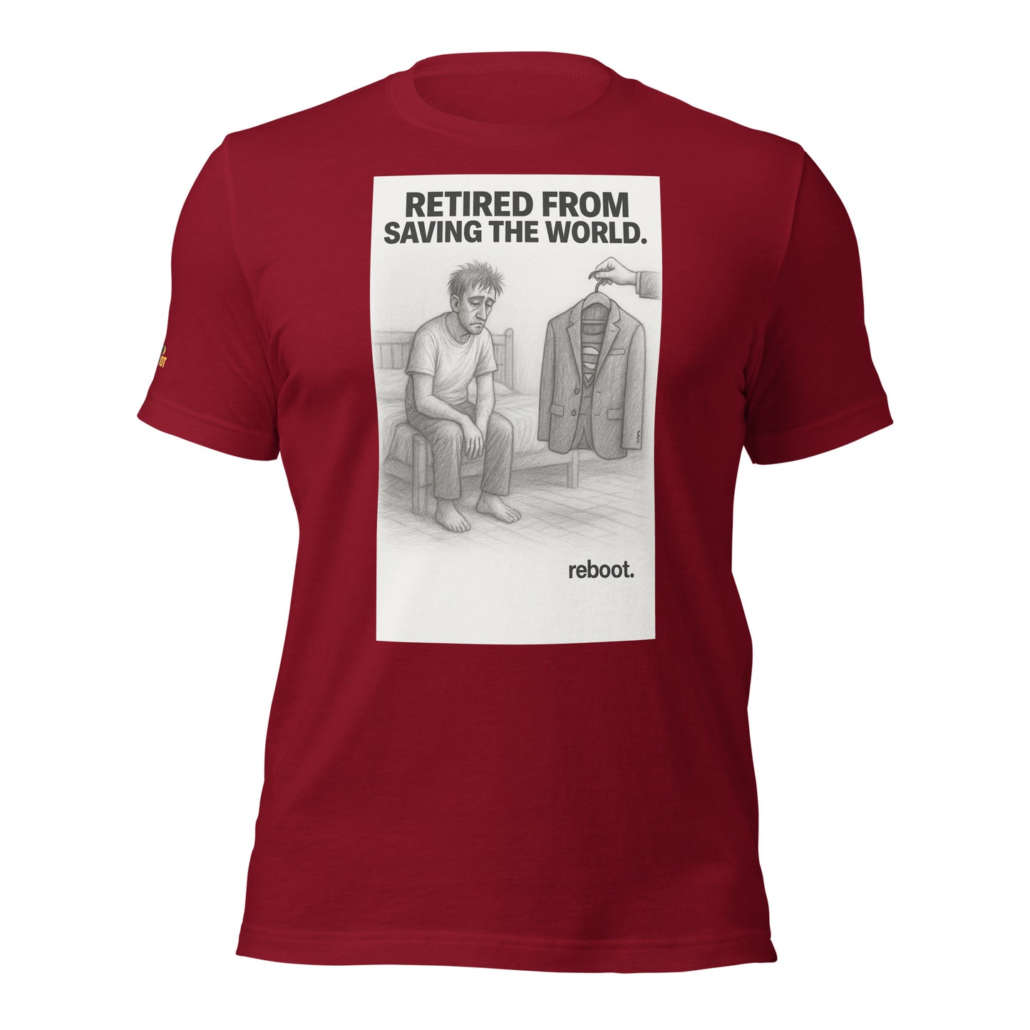 REBOOT T-Shirt — Retired from Saving the World (Cardinal) by WEAR404